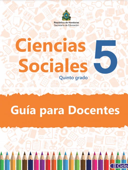 Guia del Maestro Ciencias Sociales 5 Grado Honduras
